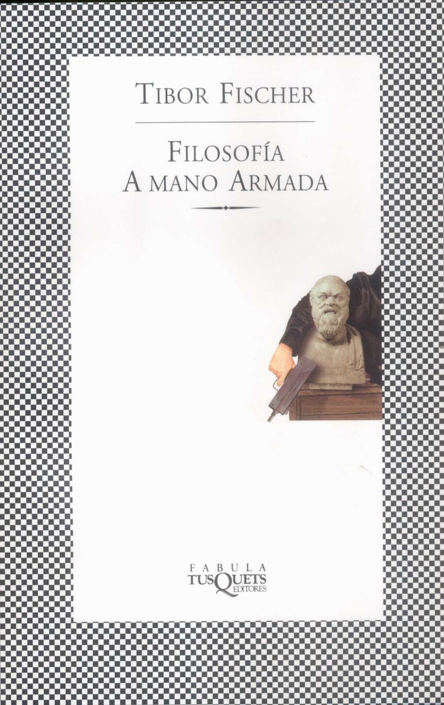 [9788483107577] Filosofía a mano armada