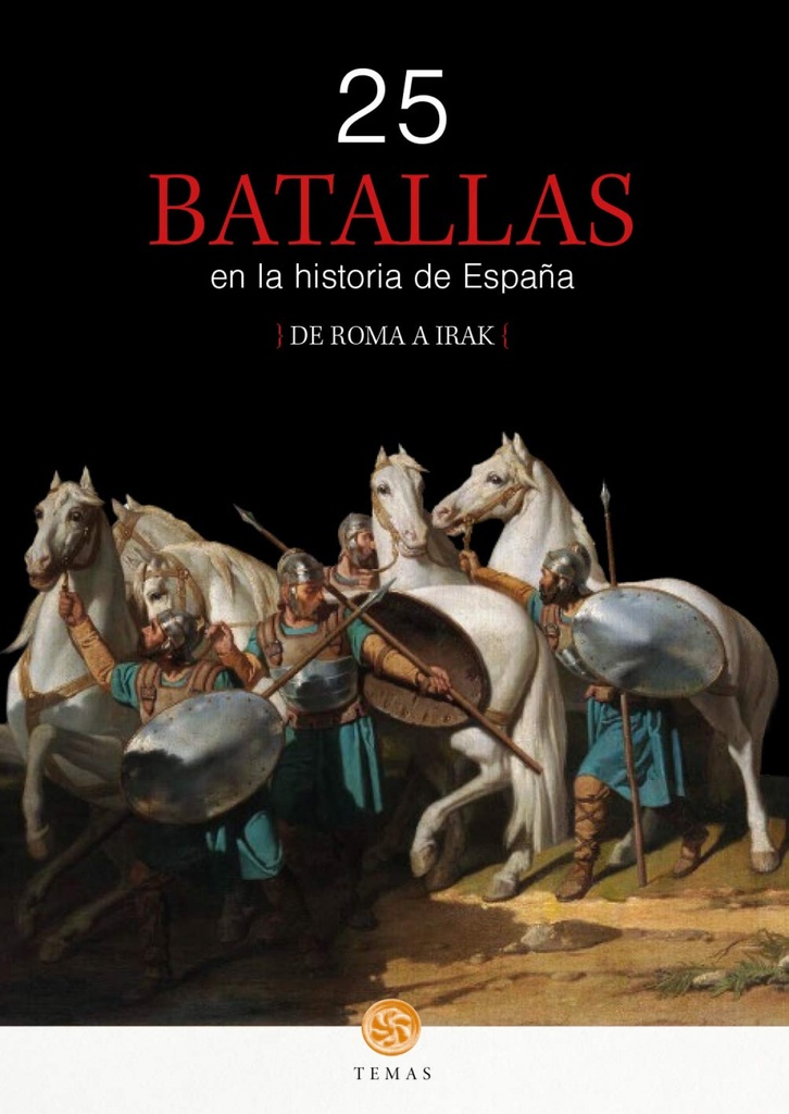 [9788483215104] 25 Batallas en la Historia de España