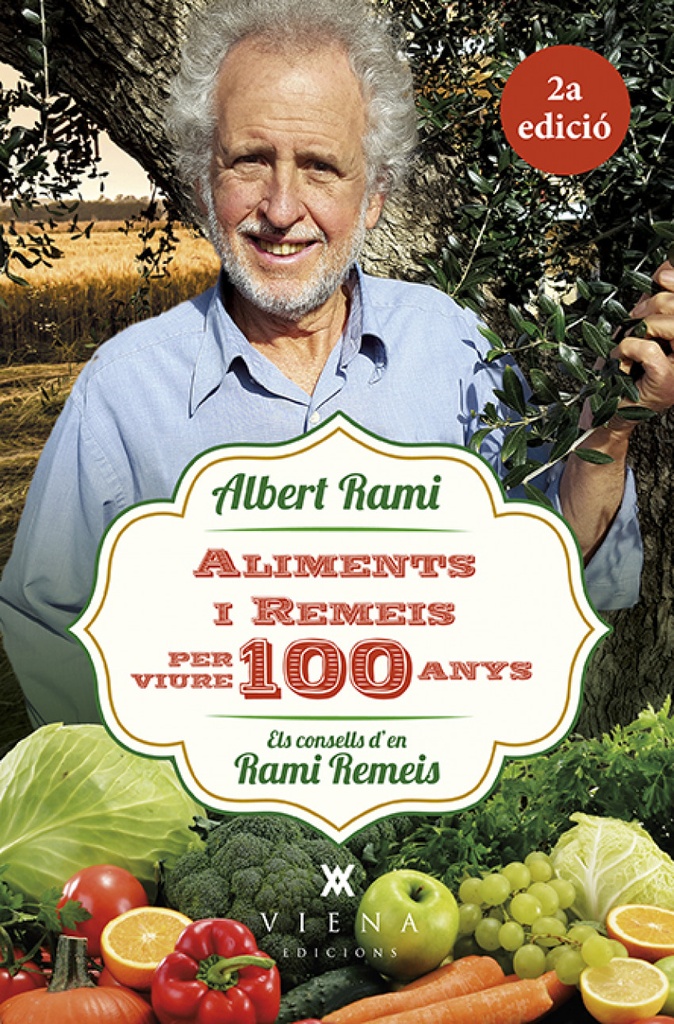 [9788483309476] Aliments I Remeis Per Viure 100 Anys