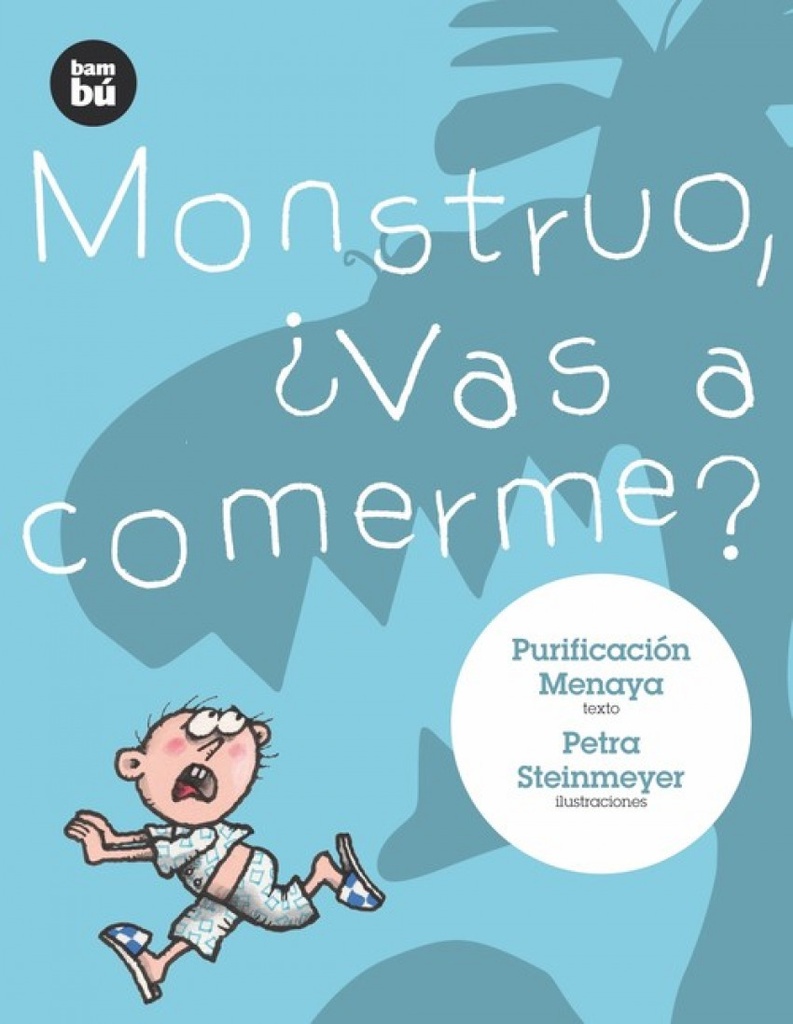 [9788483430279] Monstruo, ¿vas a comerme?