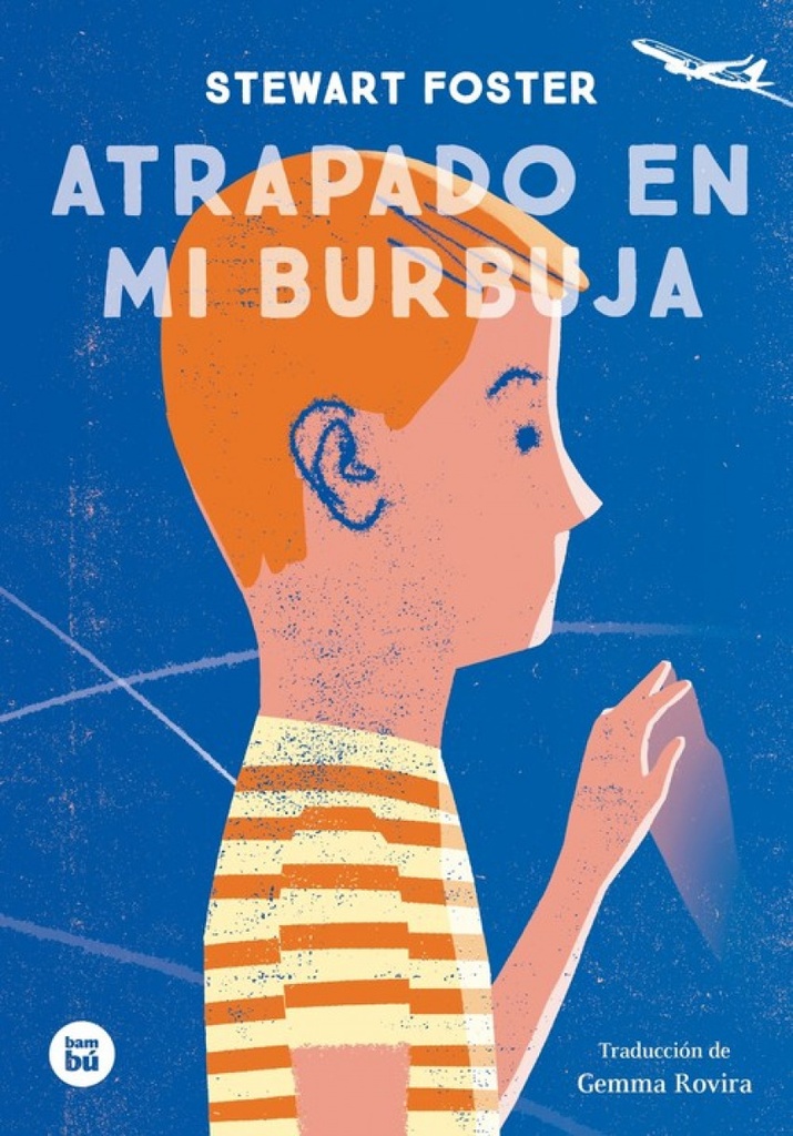 [9788483435625] Atrapado en Mi Burbuja