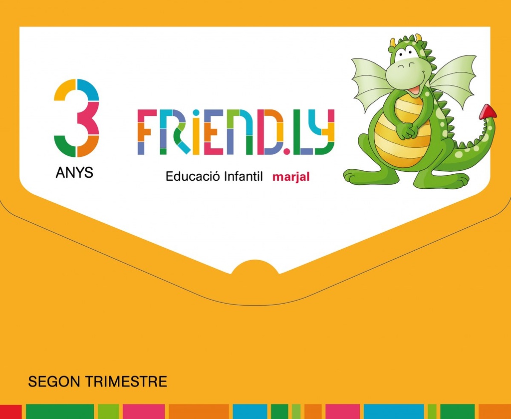 [9788483484173] Friendly 3 Anys 2n. Trimestre