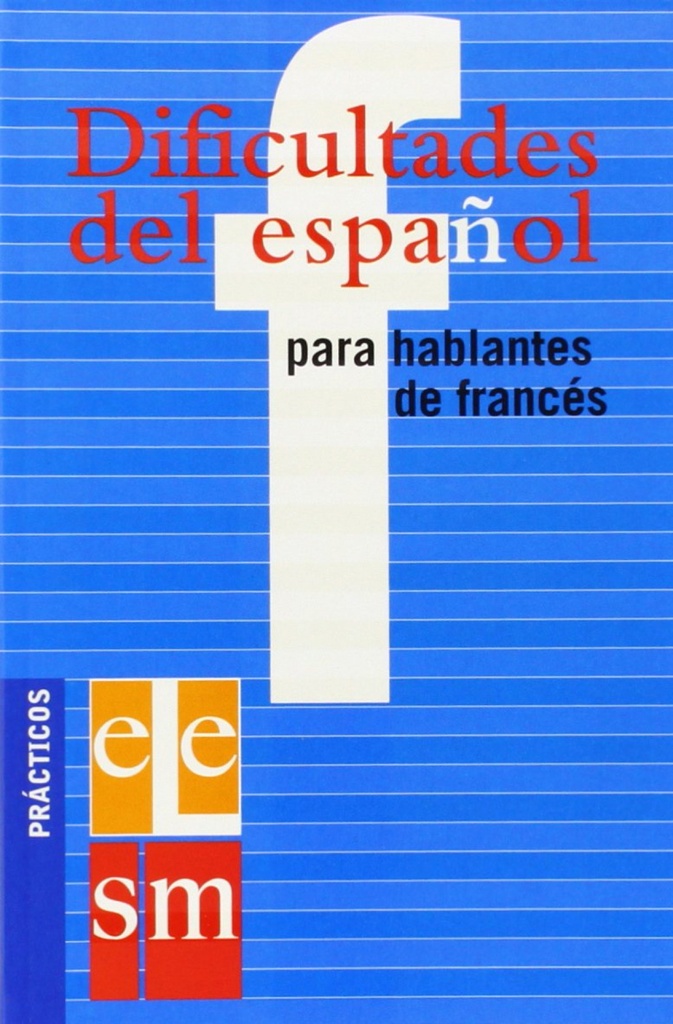 [9788434893498] Dificultades del español para hablantes de francés