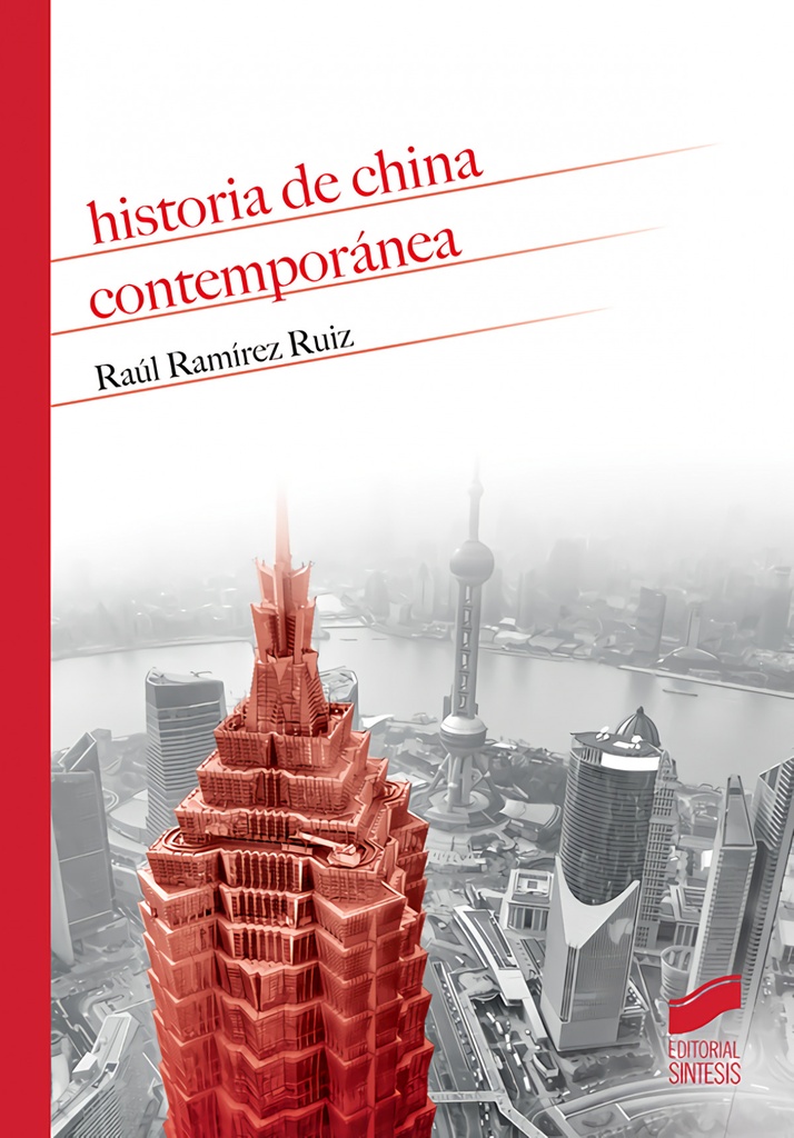 [9788491712114] Historia de China contemporánea