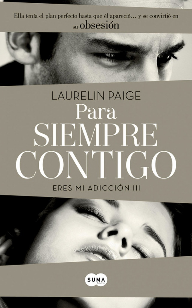 [9788483653203] Para Siempre Contigo (eres Mi Adiccion Iii)