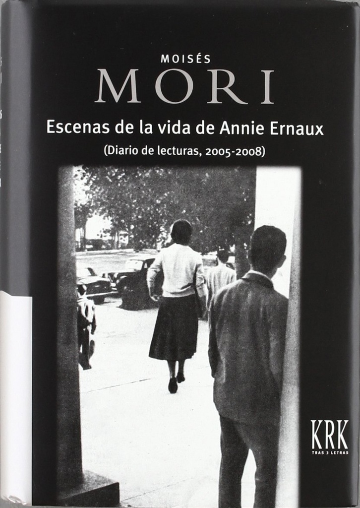 [9788483673270] Escenas de la vida de Annie Ernaux
