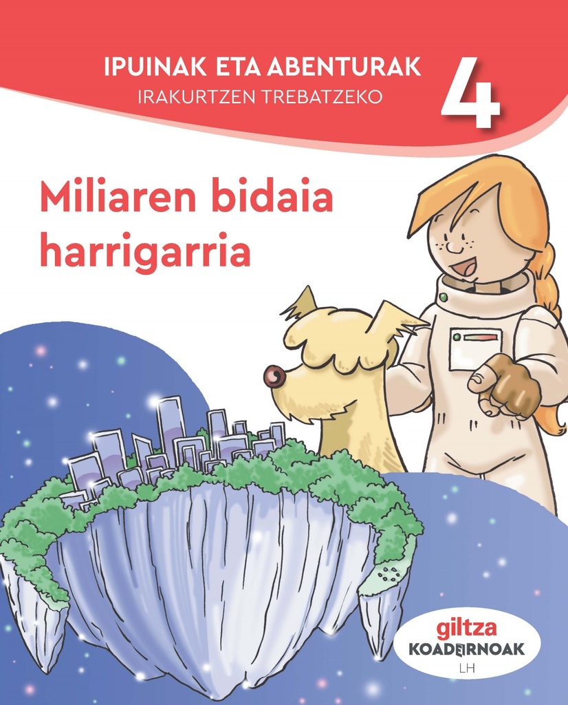 [9788483785218] Koadernoak Ipuinak Eta Abenturak 4