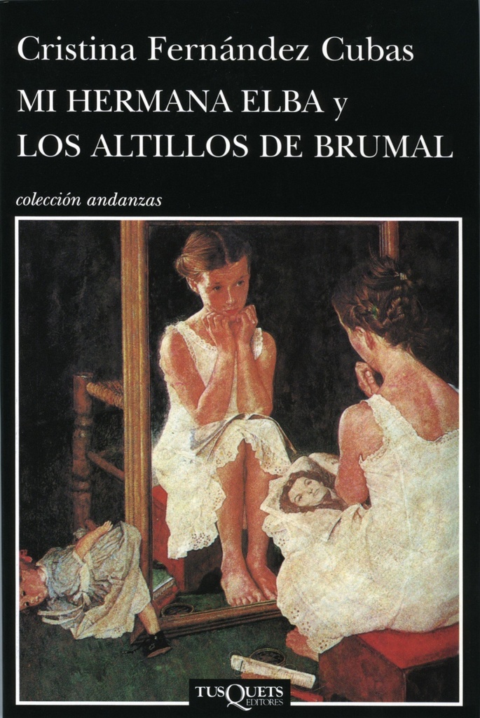 [9788483834404] Mi hermana Elba y Los altillos de Brumal