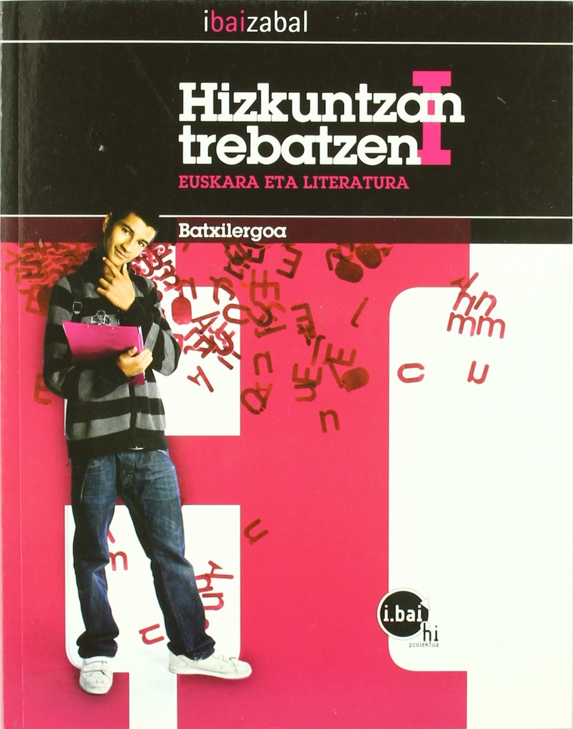 [9788483943823] Euskara eta literatura 1ºbatx.hizkuntzan