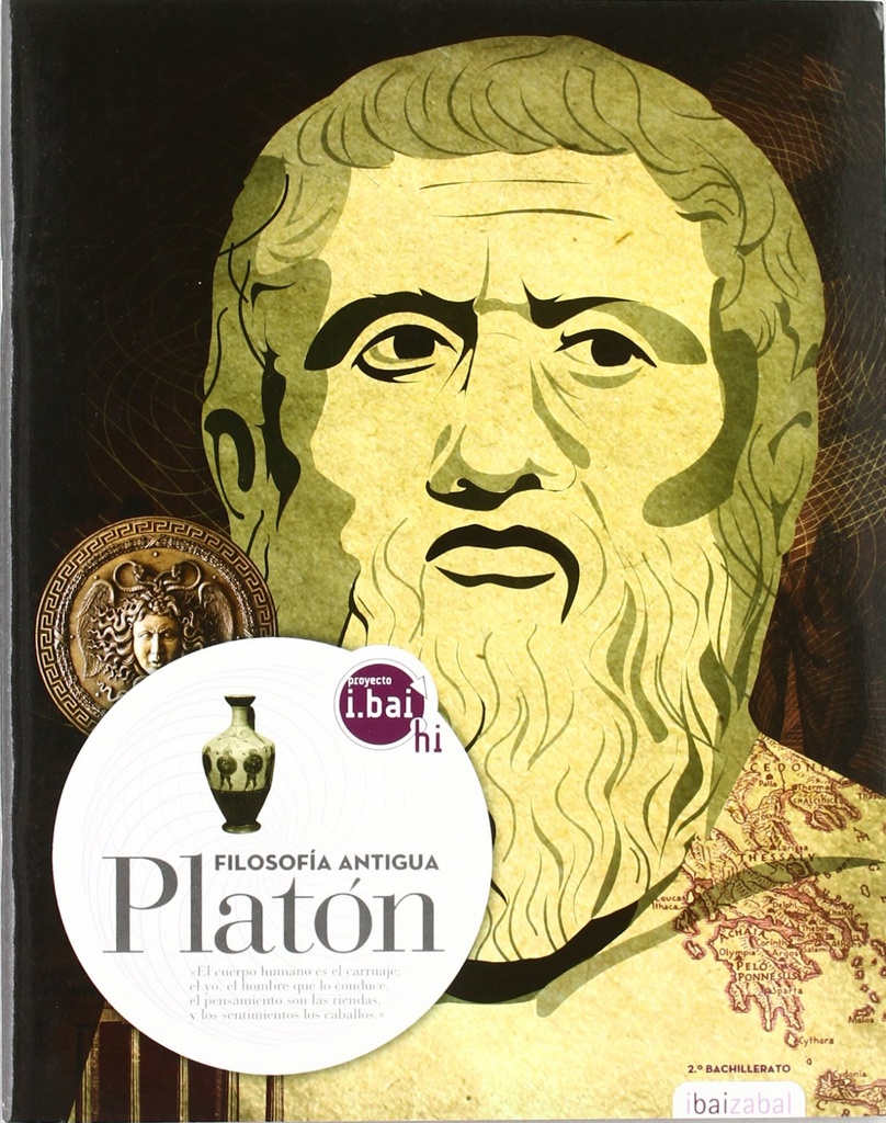 [9788483943977] Platón Filosofía 2ºBATXILERGOA