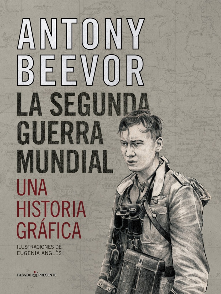 [9788412138375] La Segunda Guerra Mundial