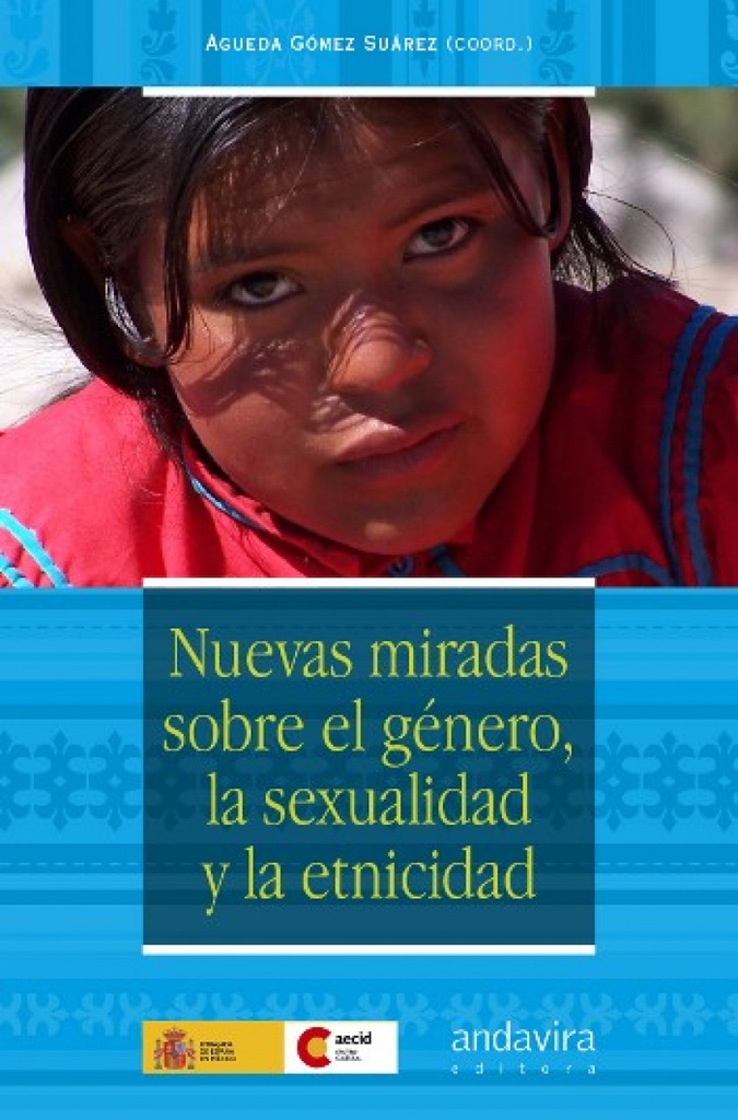 [9788484086949] Nuevas Miradas Sobre el Genero, la Sexualidad y la Etnicidad