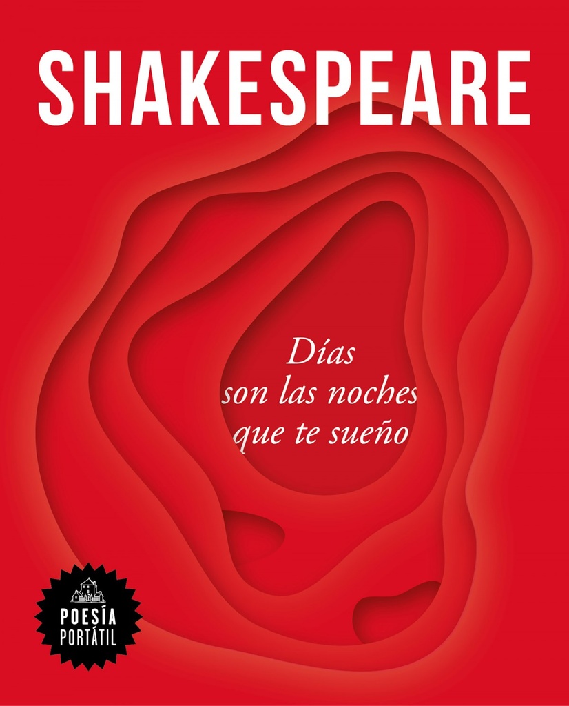 [9788439736080] Shakespeare. Días son las noches que te sueño / Nights Become Days When I Dream of You