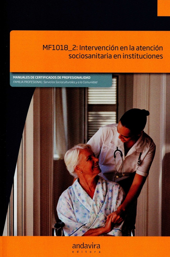 [9788484088370] Intervención en atención sociosanitaria instituciones