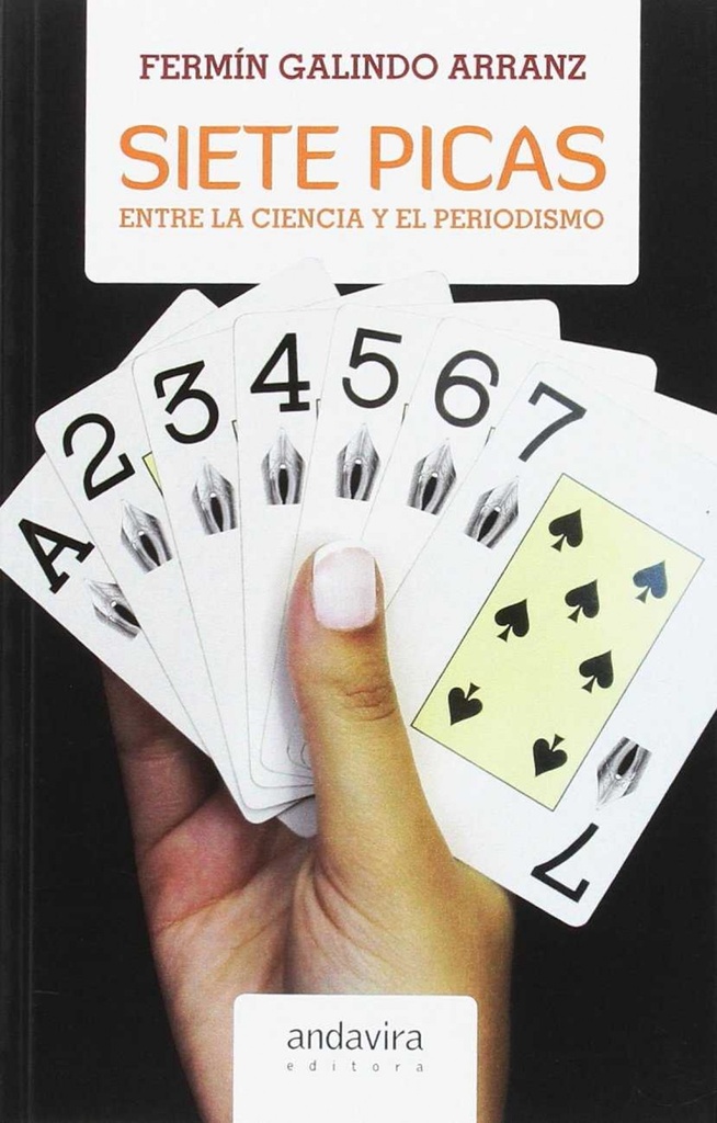[9788484089261] Siete picas: entre la ciencia y el periodismo