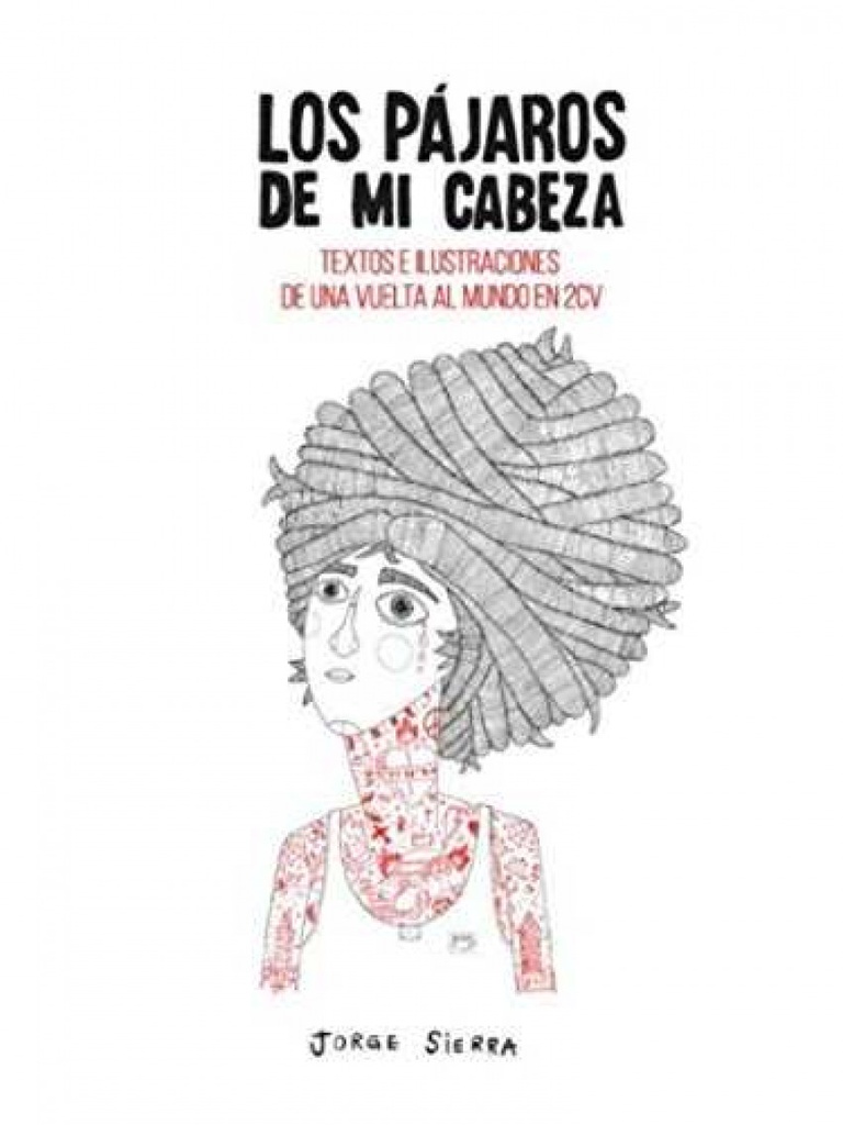 [9788484112273] Pájaros de Mi Cabeza