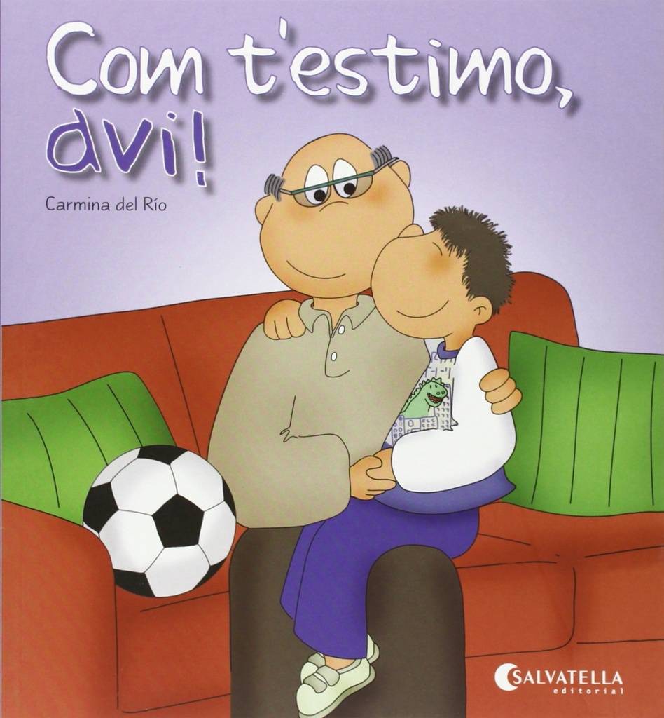 [9788484127284] Com t'estimo, avi!