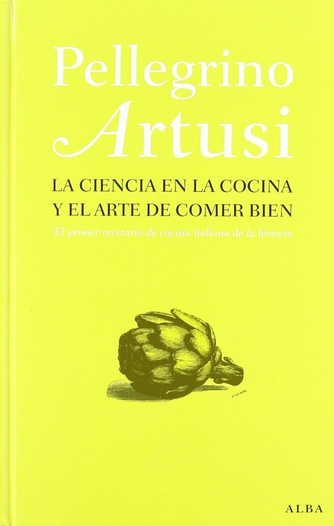 [9788484285892] La ciencia en la cocina y el arte de comer bien