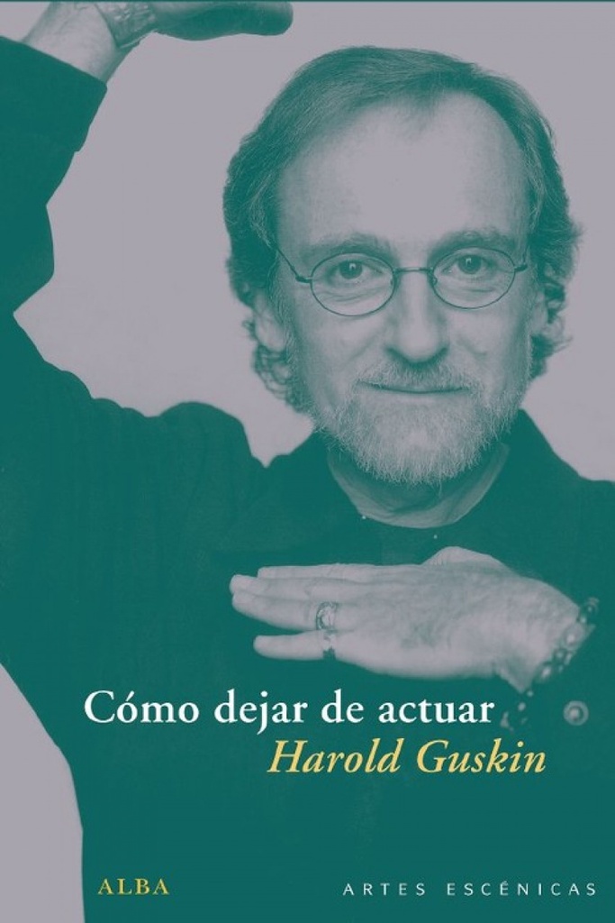 [9788484286936] Cómo dejar de actuar