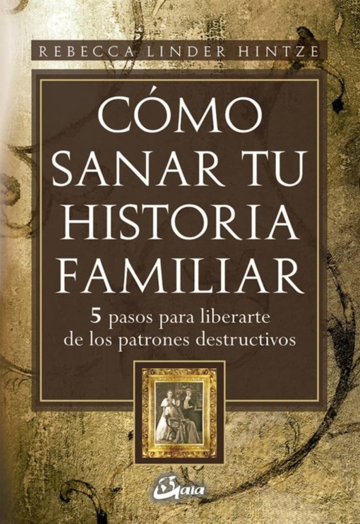 [9788484452607] Como sanar tu historia familiar