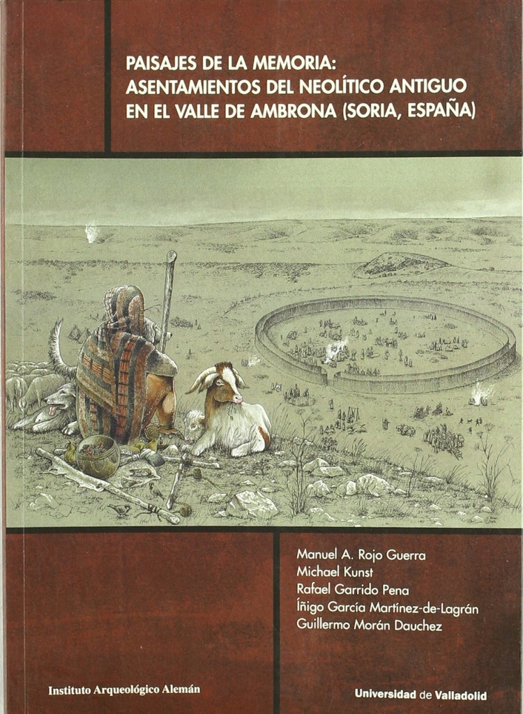 [9788484484578] Paisajes De La Memoria: Asentamientos Del Neolítico Antiguo En El Valle De Ambro