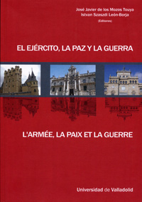[9788484484943] Ejército, La Paz Y La Guerra, El / L'armee, La Paix Et La Guerre