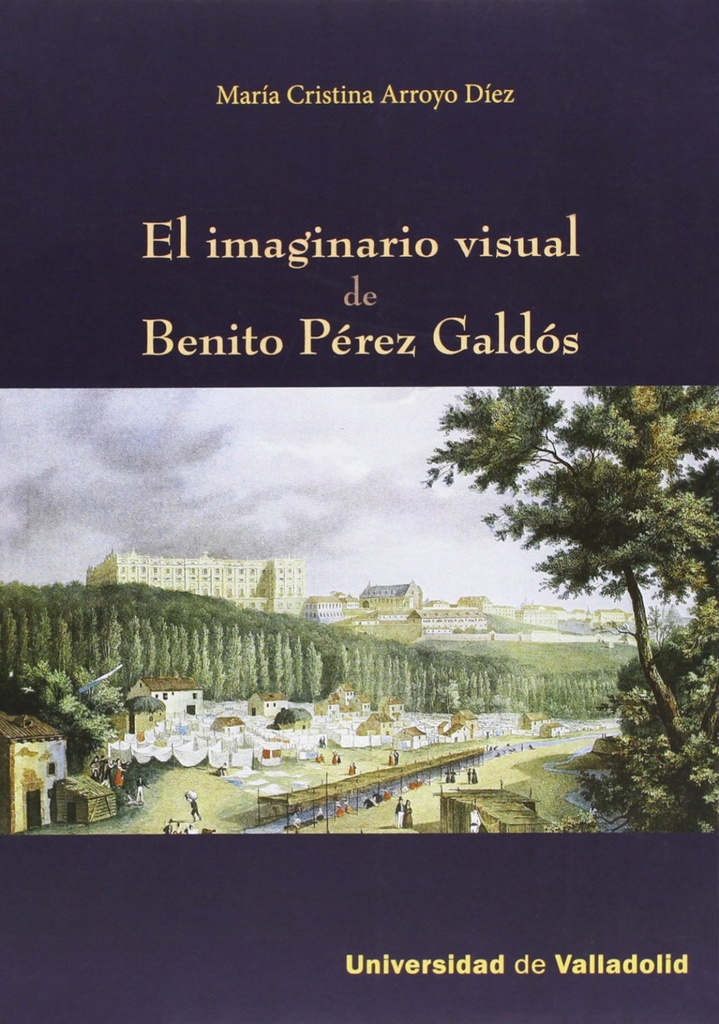 [9788484487333] El imaginasio visual de Benito Perez Galdos