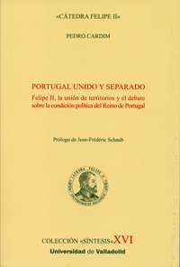 [9788484487739] Portugal Unido Y Separado. Felipe Ii, La Unión De Territorios Y El Debate Sobre