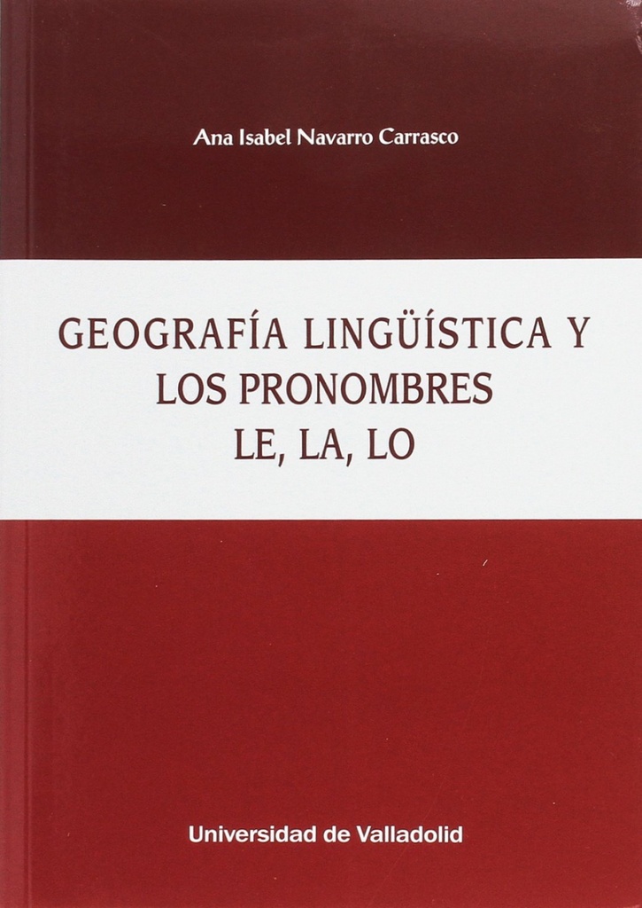 [9788484488958] Geografía lingüística y pronombres le, la, lo