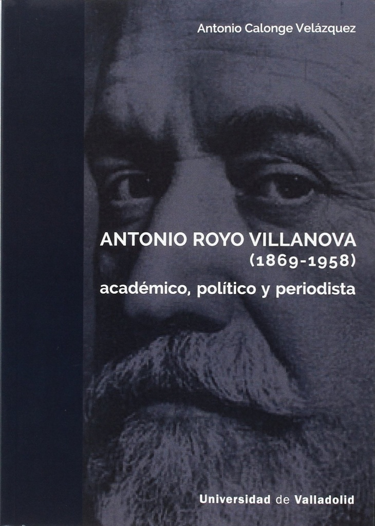[9788484489214] Antonio Royo Villanova (1869-1958)