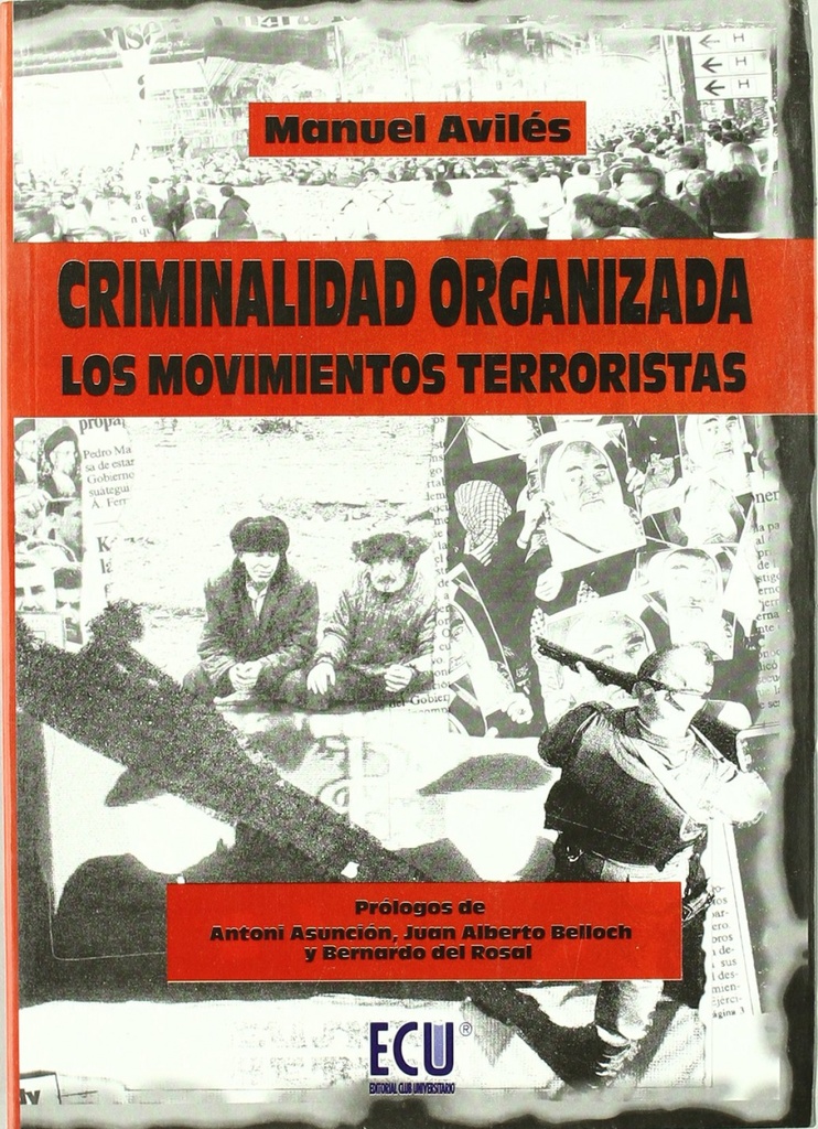 [9788484543398] Criminalidad organizada: los movimientos terroristas