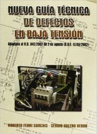 [9788484544050] Nueva guía técnica de defectos en baja tensión