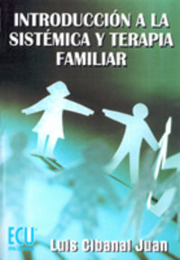 [9788484544876] Introducción a la sistémica y terapia familiar