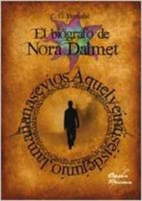 [9788484547754] El biógrafo de Nora Dalmet