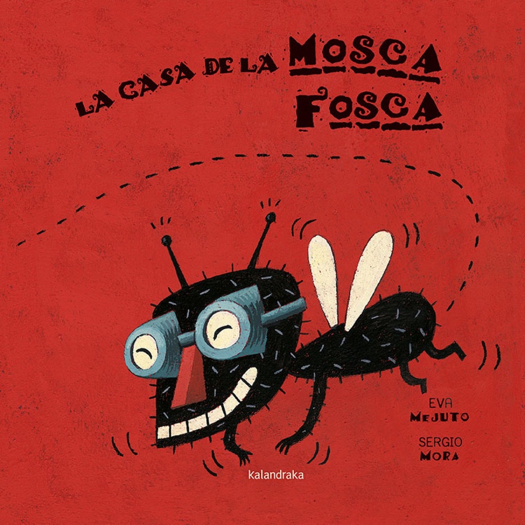 [9788484641438] La casa de la mosca fosca