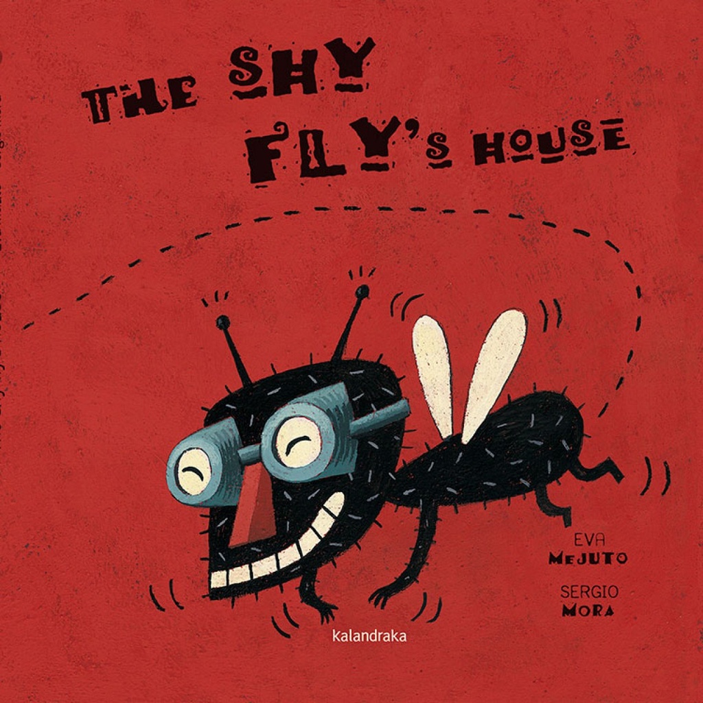 [9788484646952] The shy fly's house