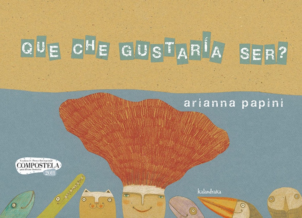 [9788484647706] Que che gustaría ser?