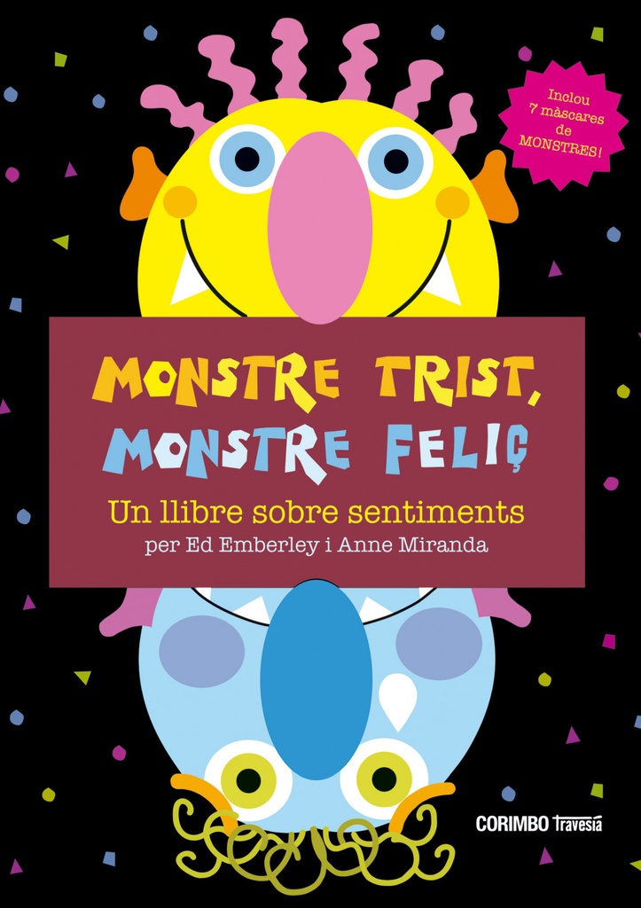 [9788484706663] Monstre Trist, Mostre Feliç!