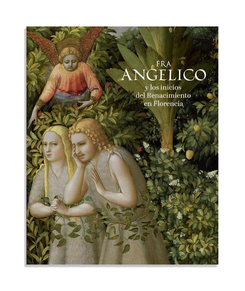 [9788484805281] Fra Angelico y los Inicios del Renacimiento en Florencia