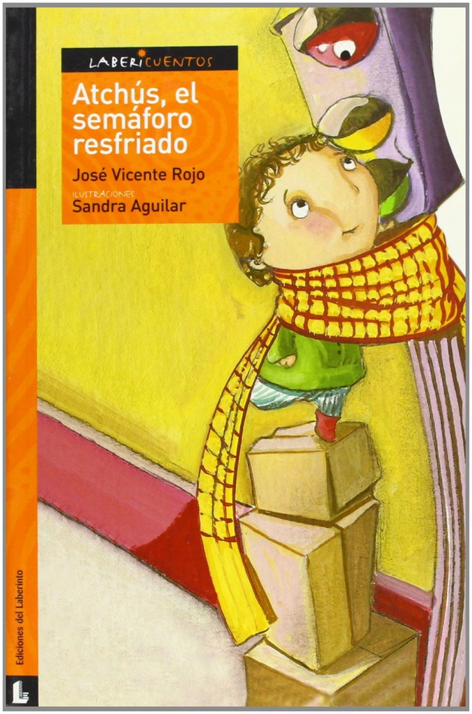 [9788484832430] Atchús, el semáforo resfriado