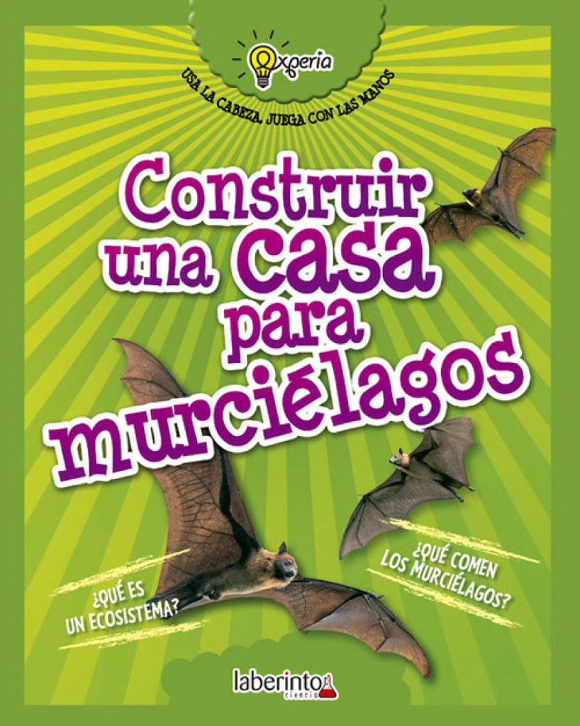 [9788484838982] Construir una Casa para Murcièlagos