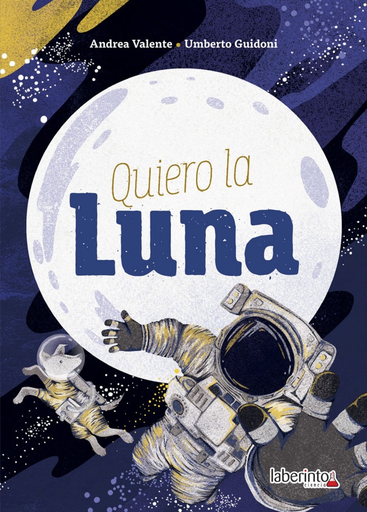[9788484839941] Quiero la Luna