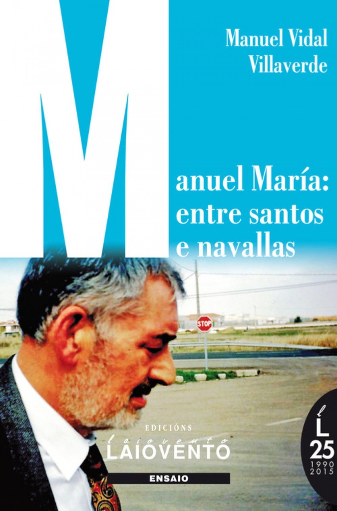 [9788484873297] Manuel María: Entre Santos e Navallas