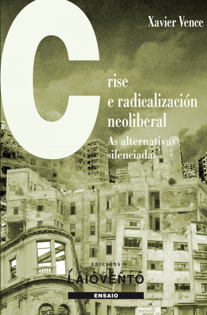 [9788484873334] Crise e Radicalización Neoliberal