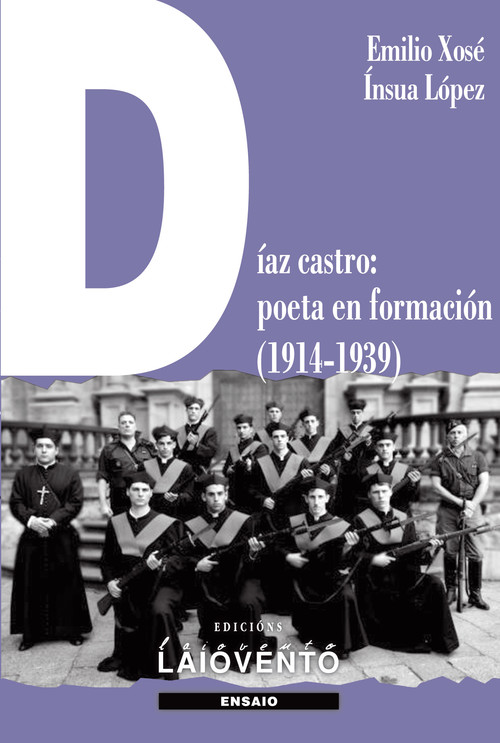 [9788484873808] Díaz Castro: Poeta en Formación (1914-1939)