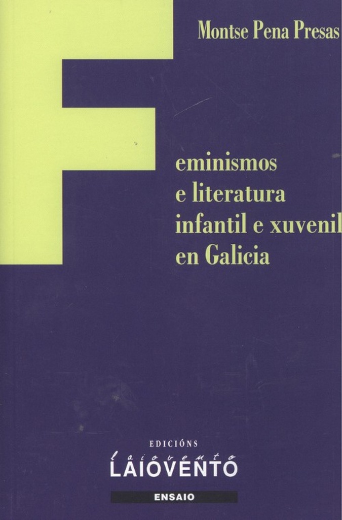 [9788484874041] Feminismos e Literatura Infantil e Xuvenil en Galicia