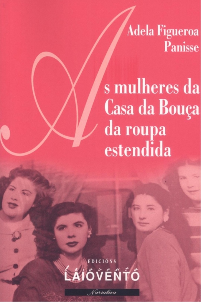 [9788484875345] As Mulheres Da Casa Da Bouça Da Roupa Estendida