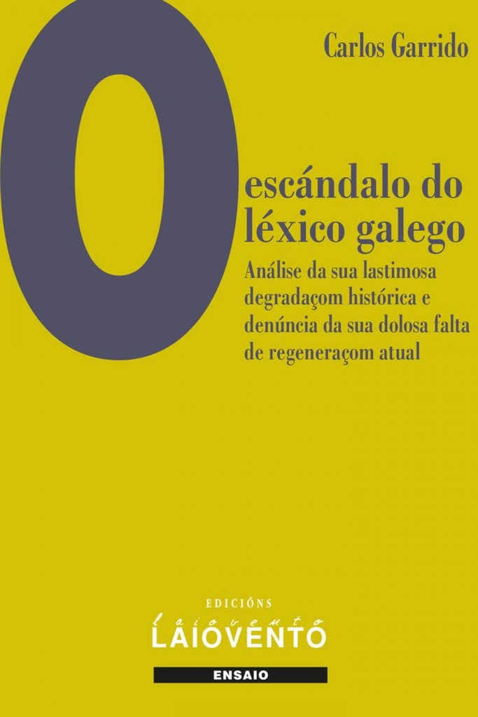 [9788484875574] O escándalo do léxico galego