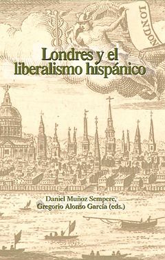 [9788484895886] Londres y liberalismo hispánico