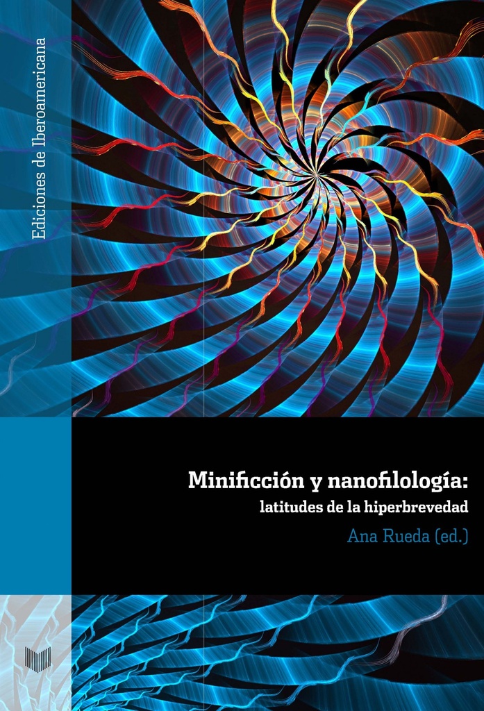 [9788484899716] Minificción y Nanofilología